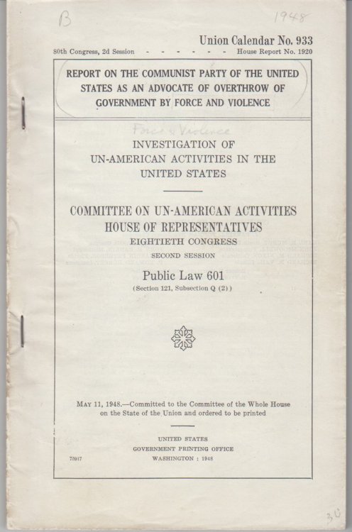 Report on the Communist Party of the United States as an Advocate of Overthrow of Government by Force and Violence