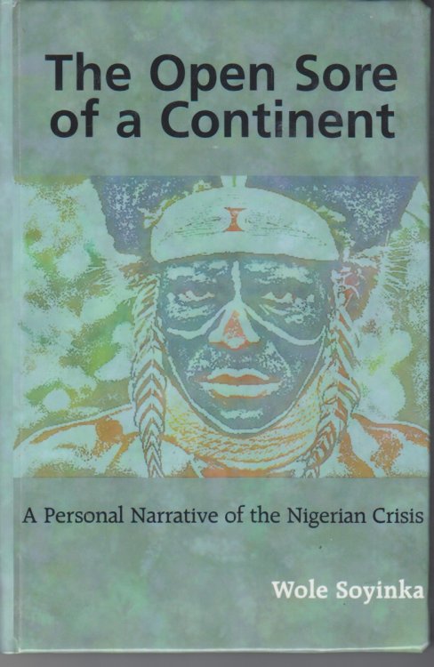 The Open Sore of a Continent. A Personal Narrative of the Nigerian Crisis
