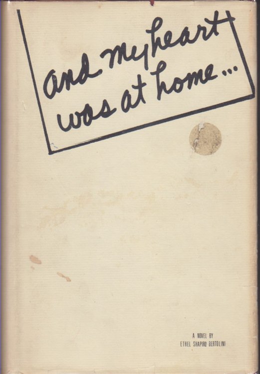 And My Heart Was At Home