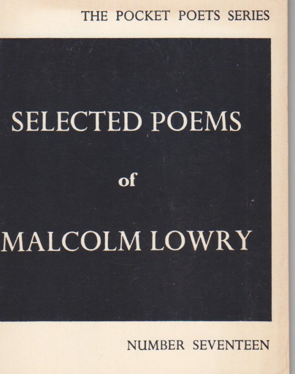 Selected Poems of Malcolm Lowry