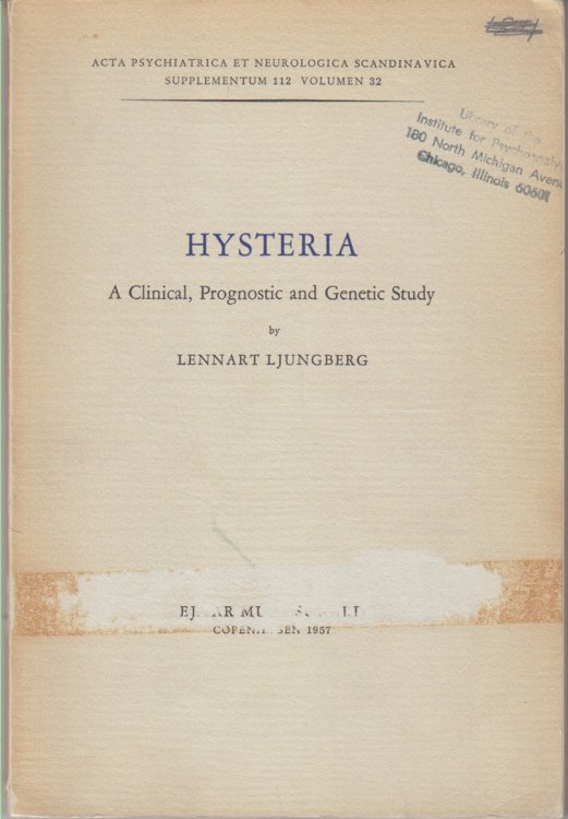 Hysteria. A Clinical, Prognostic And Genetic Study
