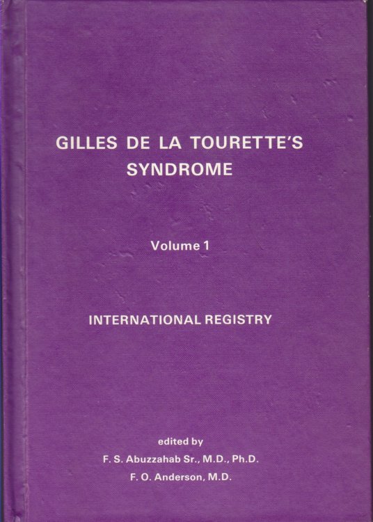 Gilles de la Tourette's Syndrome Volume 1