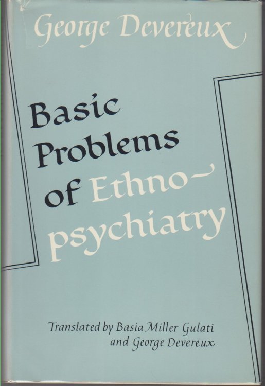 Basic Problem of Ethnopsychiatry