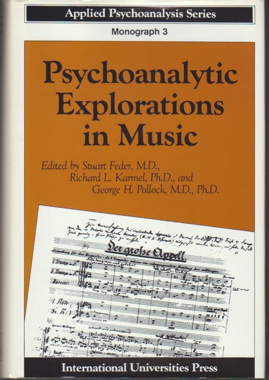 Psychoanalytic Explorations in Music Monograph 3