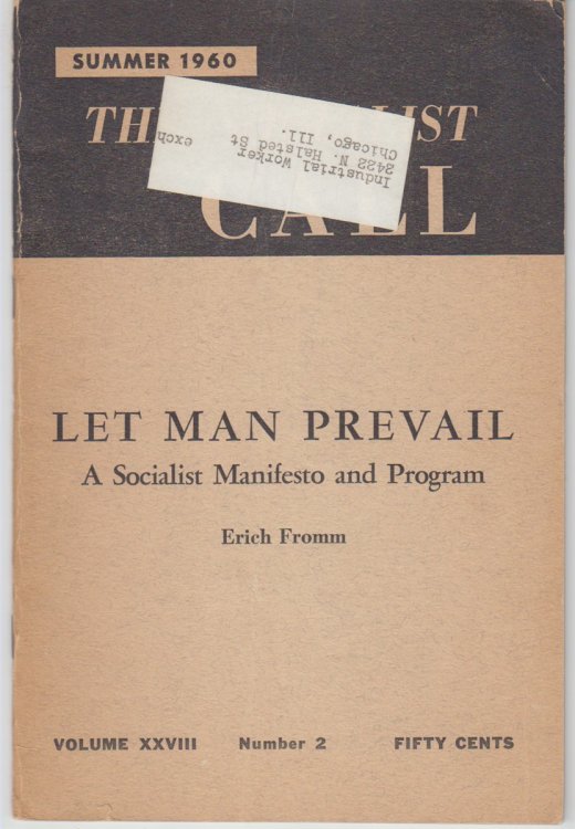Let Man Prevail. a Socialist Manifesto and Program