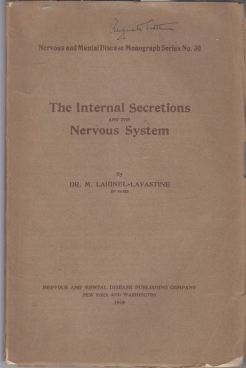 The Internal Secretions and the Nervous Systems
