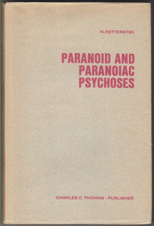 Paranoid and Paranoiac Psychoses