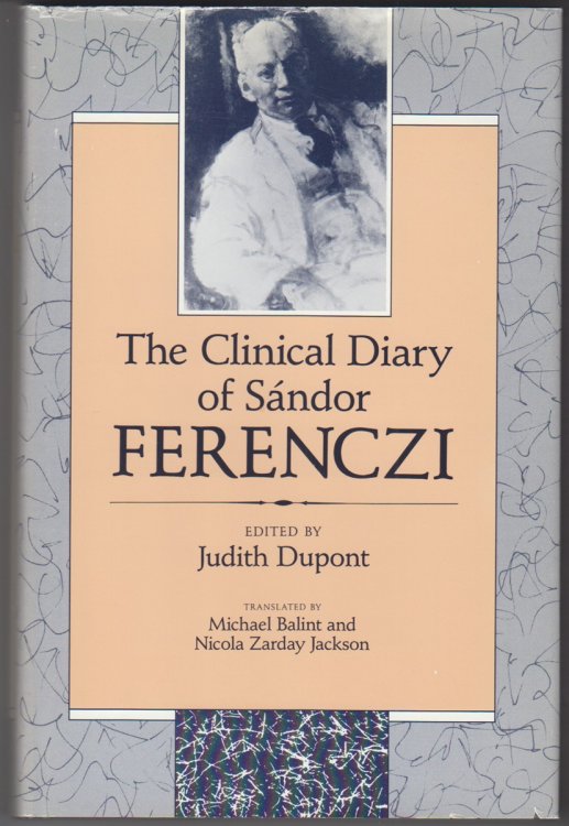 The Clinical Diary of Sandor Ferenczi