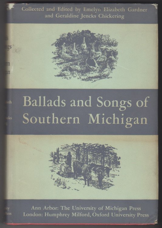 Ballads and Songs of Southern Michigan