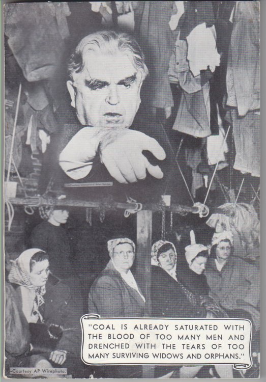 Testimony Of John L Lewis . Before the House of Representatives.to Investigate the Centralia Mine Explosion