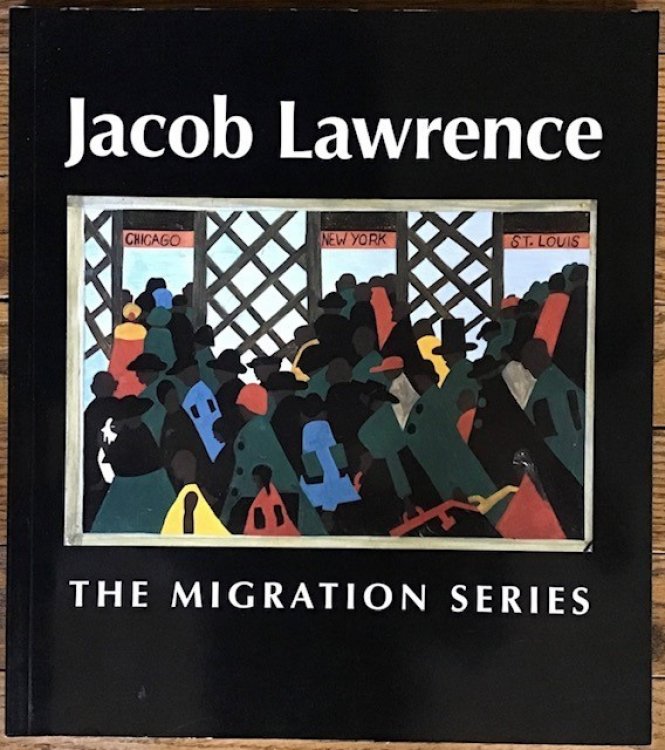 Jacob Lawrence The Migration Series