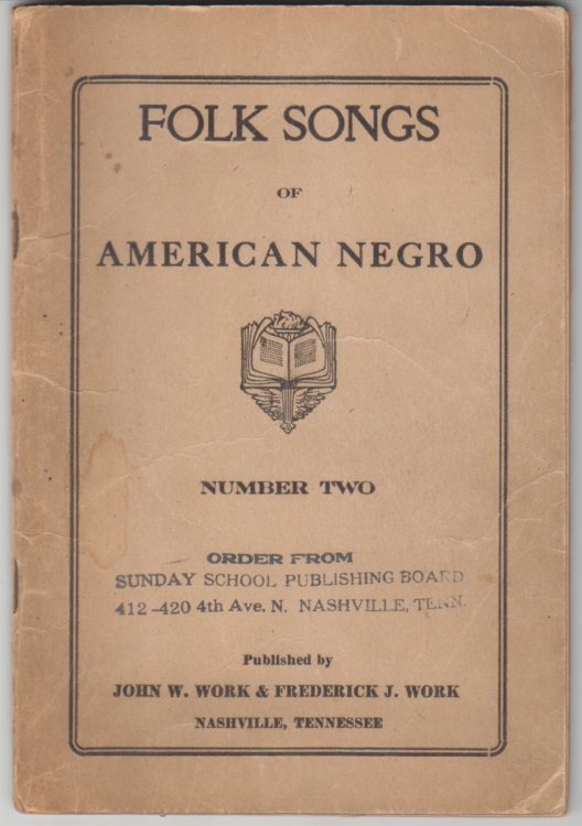 Folk Songs of the American Negro Number Two