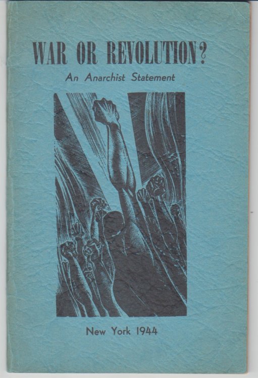 War Or Revolution An Anarchist Statement
