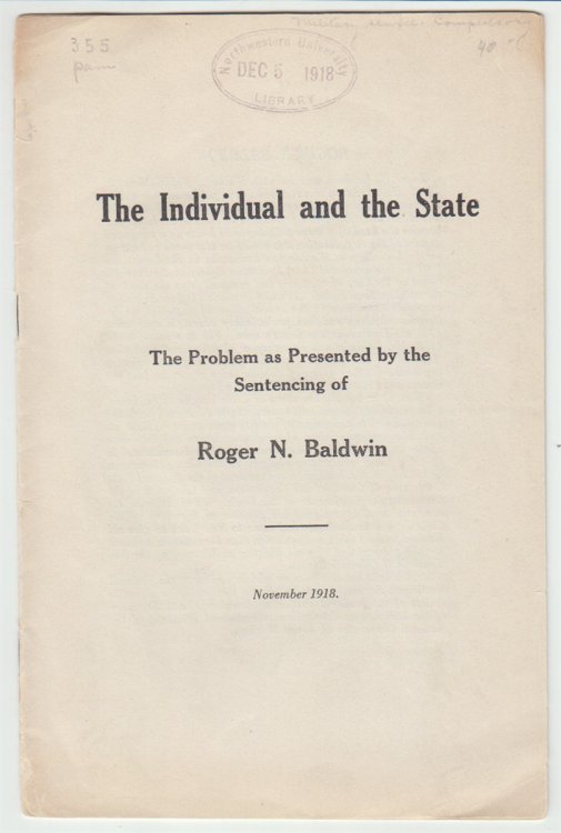 The Individual and the State The Problem of Sentencing Roger N. Baldwin