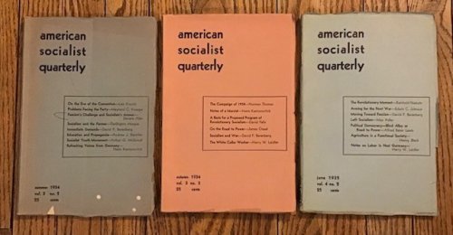 American Socialist Quarterly Vol 3 no.2, Vol 3 no. 3, Vol 4 no.2