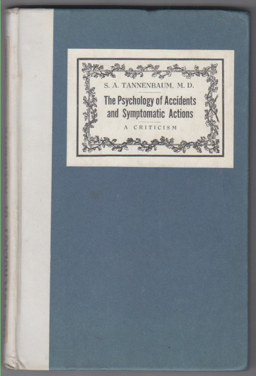 The Psychology of Accidents and 
