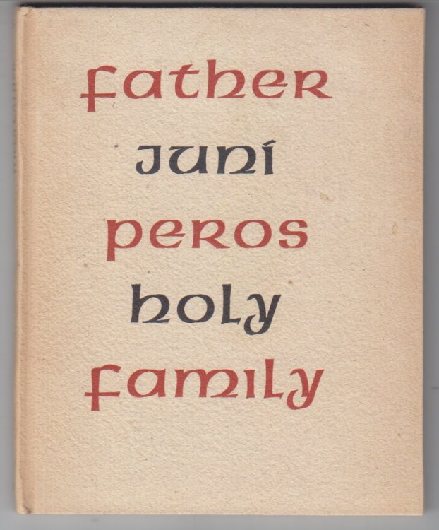 Father Junipero's Holy Family