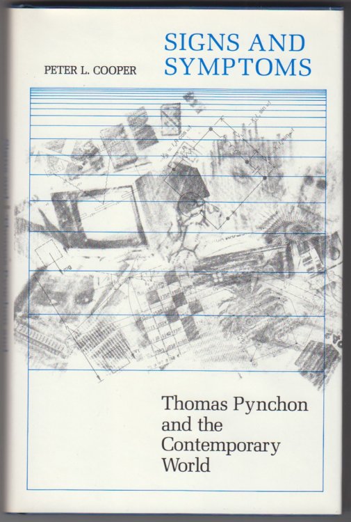 Signs and Symptons Thomas Pynchon and the Contemporary World