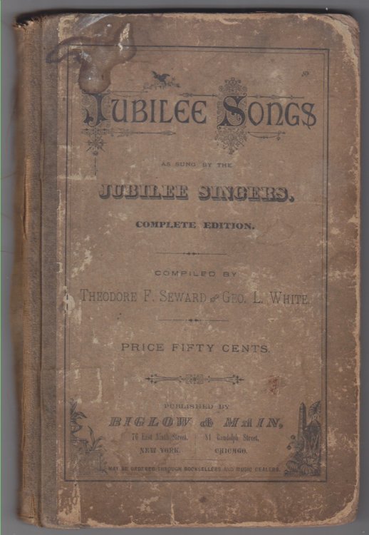 Jubilee Songs: As Sung By The Jubilee Singers, Part I. Enlarged