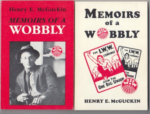 Memoirs of a Wobbly