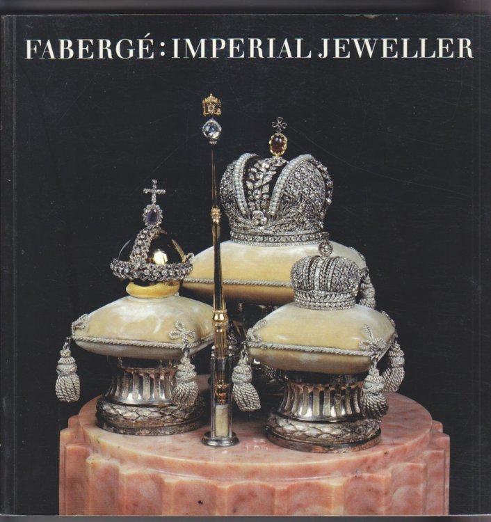 Faberge: Imperial Jeweller