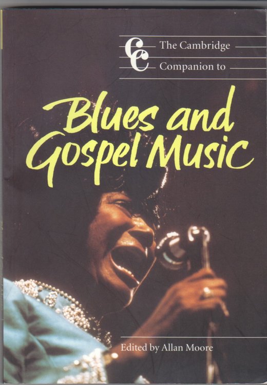 The Cambridge Companion to Blues and Gospel Music