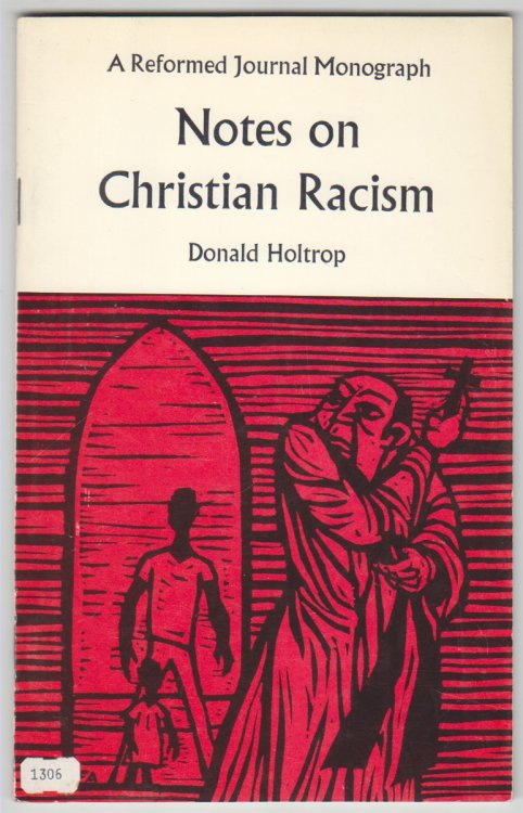 Notes on Christian Racism