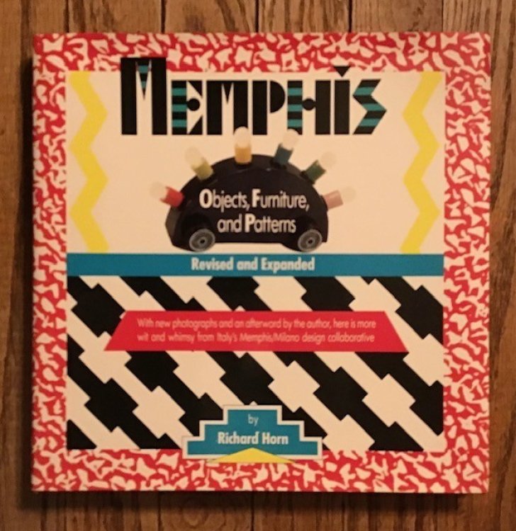 Memphis Objects, Furniture, and Patterns Revised and Expanded