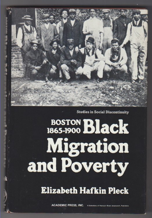 Black Migration and Poverty Boston 1865-1900