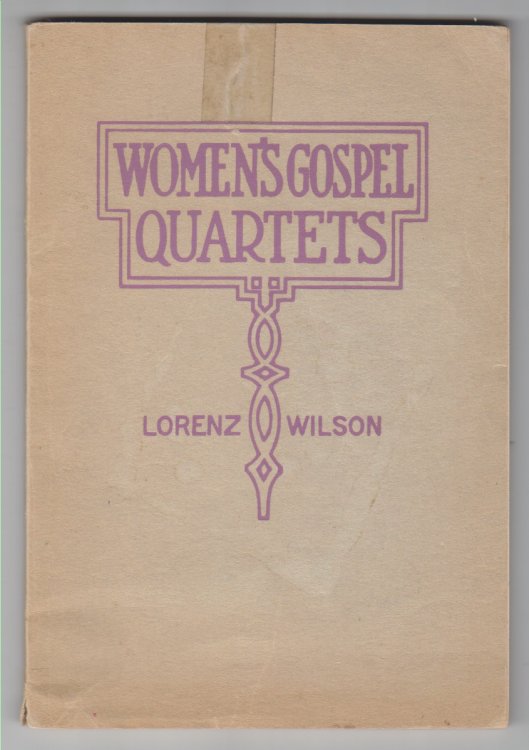 Women's Gospel Quartets A Collection of Gospel Songs