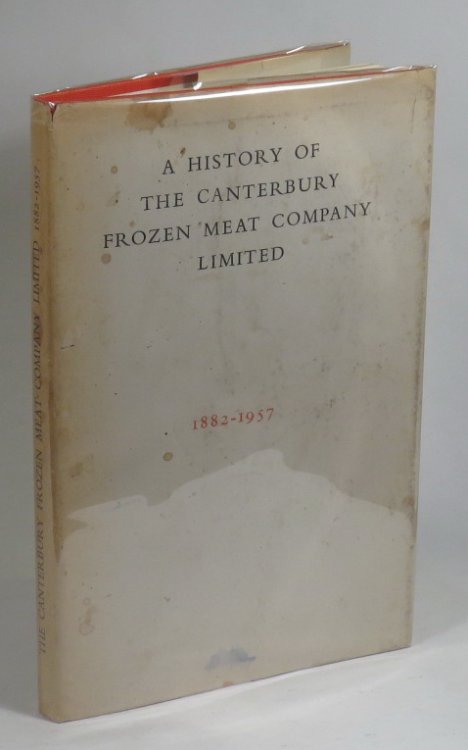 The Canterbury Frozen Meat Company Ltd. : the First Seventy-Five Years