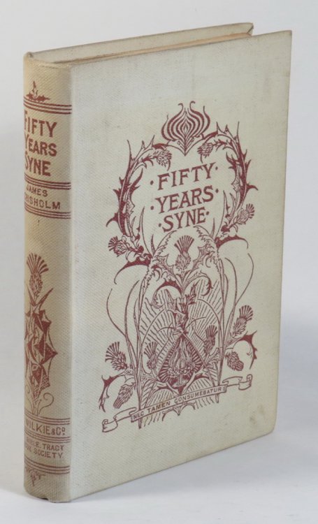 Fifty Years Syne: a Jubilee Memorial of the Presbyterian Church of Otago