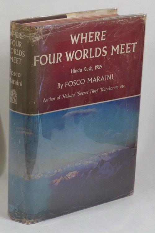 Where Four Worlds Meet: Hindu Kush 1959