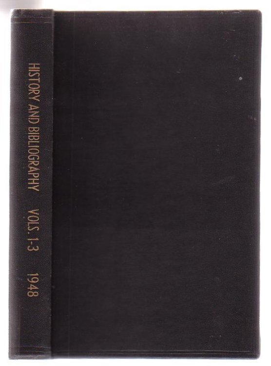 History and Bibliography. Nos. 1-3. [Complete run of three issues (all published)].