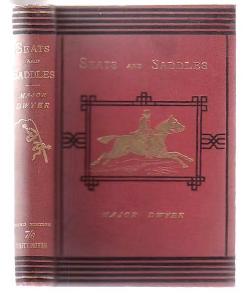 Seats And Saddles Bits And Bitting Draught And Harness And The Prevention And Cure Of Restiveness In Horses