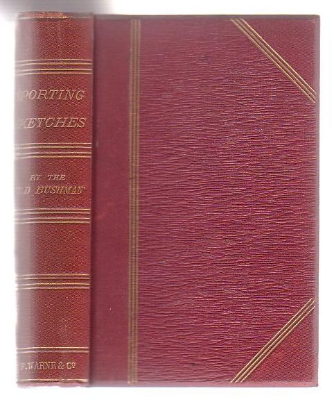 Sporting Sketches At Home And Abroad