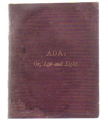 Ada; Or, Life And Light