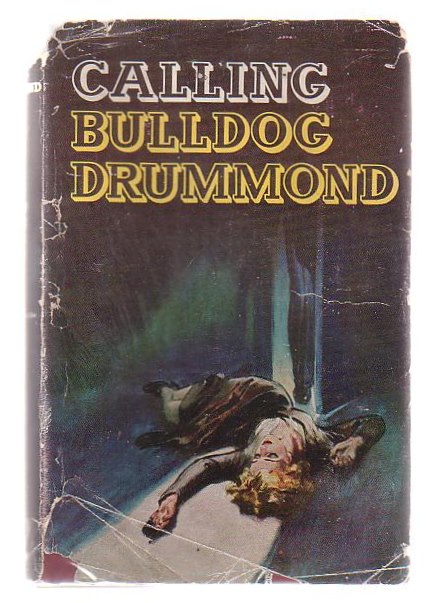 Calling Bulldog Drummond