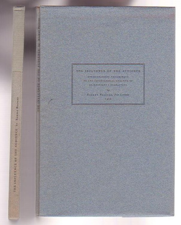 The Influence of the Audience: Considerations Preliminary to the Psychological Analysis of Shakespeare's Characters