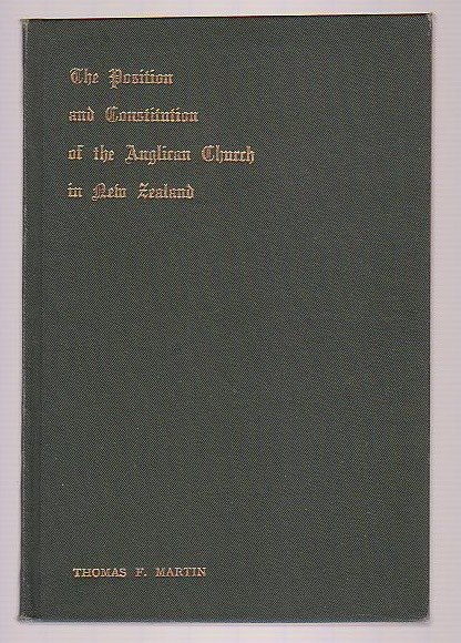 Image for The Position and Constitution of the Anglican Church in New Zealand The Position and Constitution of the Anglican Church in New Zealand