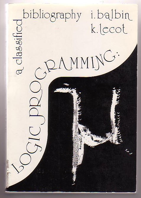 Logic Programming: A Classified Bibliography
