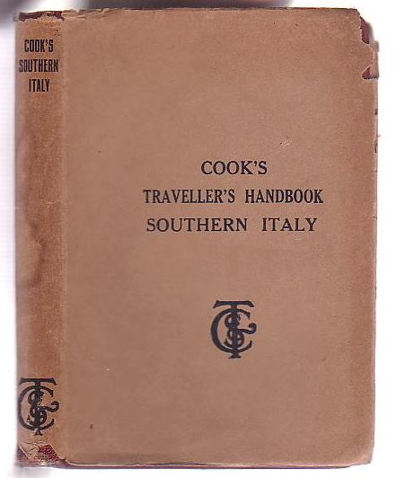 The Traveller's Handbook for Southern Italy including Sicily and Sardinia