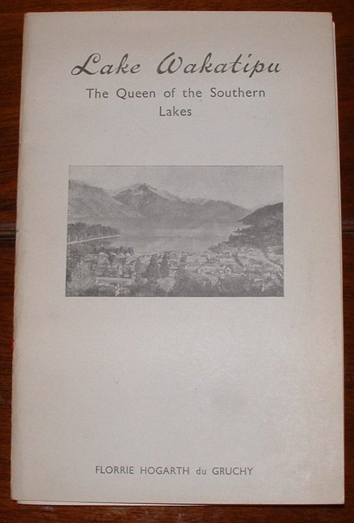 Wakatipu: Queen of the Lakes