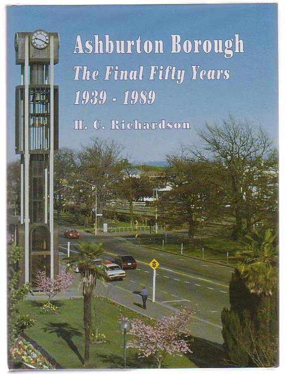 Ashburton Borough: The Final Fifty Years 1939-1989
