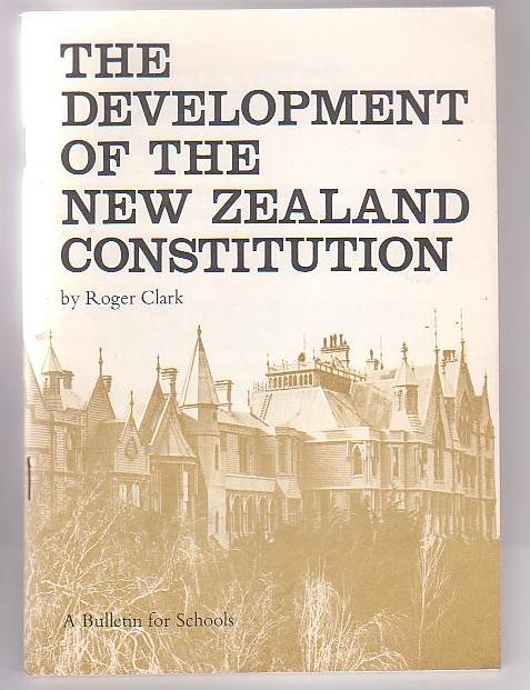 The Development of the New Zealand Constitution