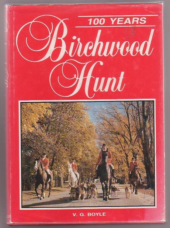 100 Years Birchwood Hunt