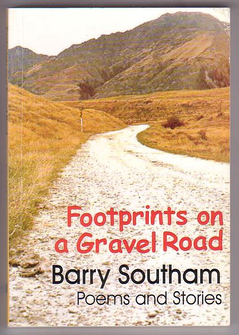 Footprints on a Gravel Road: Poems and Stories