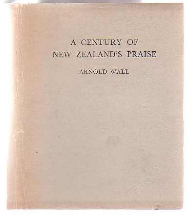 A Century of New Zealand's Praise
