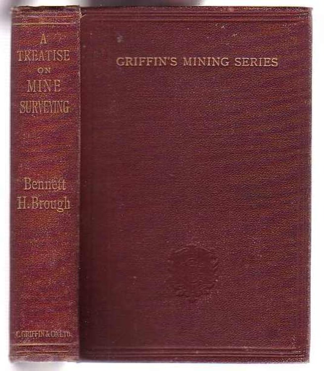 A Treatise on Mine-Surveying