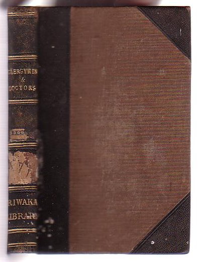 Clergymen and Doctors: Curious Facts and Characteristic Sketches